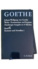 Goethe Hamburger Ausgabe Band 6 Romane und Novellen I C.H. Beck Gesamtausgabe