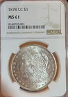 1878-CC NGC MS61 Morgan Silver Dollar