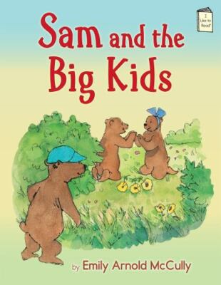 Sam and the Big Kids; I Like to Read - McCully, 082343060X, paperback