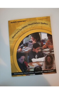 Words Their Way: Word Sorts for Within Word Pattern Spellers