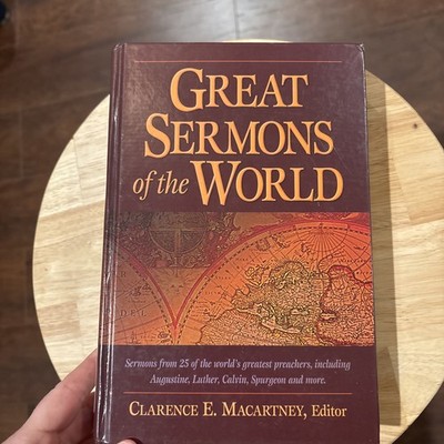 Great Sermons Of The World By Clarence E. Macartney HB