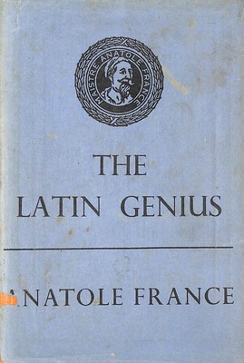 Das lateinische Genie von Anatole France