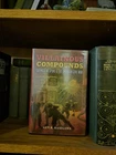 Villainous Compounds: Chemical Weapons and the American Civil War (HC 2015)