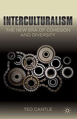 Interculturalism: The New Era of Cohesion and Diversity,T. Cantl