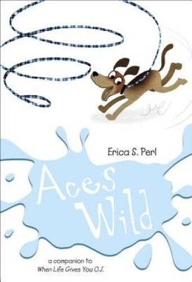 Aces Wild - Paperback By Perl, Erica S. - GOOD