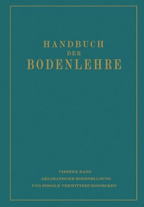 E. Blanck | Aklimatische Bodenbildung Und Fossile Verwitterungsdecken