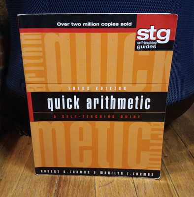 Quick Arithmetic: A Self-Teaching Guide (Wiley Self-Teaching Guides) Tr Pb Book