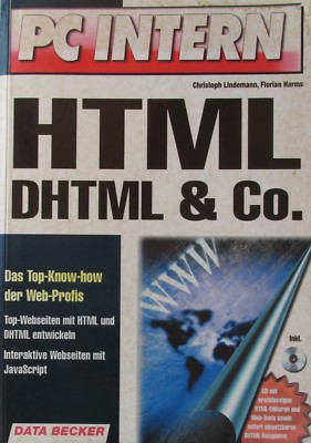 PC Intern: HTML, DHTML & Co.  Das Top-Know-how der Web-Profis.