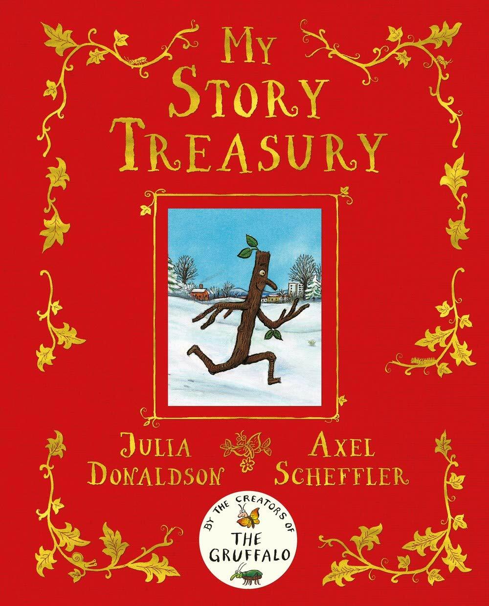 My Story Treasury by Julia Donaldson, Axel Scheffler 9780702305368 Hardcover NEW