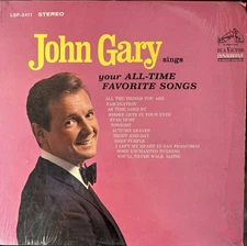 John Gary Sings Your All Time Favorite Songs Vinyl LP Record 1965 RCA LSP 3411