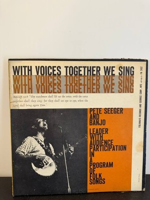 Pete Seeger   With Voices Together We Sing LP Folkways Records FA2452
