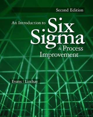 An Introduction to Six Sigma and Process Improvement by James Evans (English) Pa