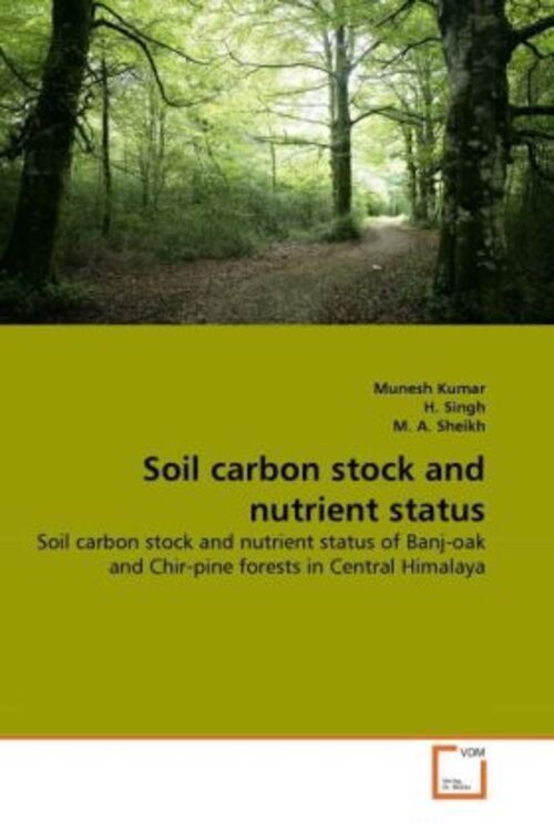 Thumbnail - Soil Carbon Stock And Nutrient Status | Munesh Kumar (u. A.) |