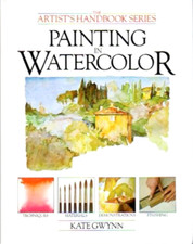 PAINTING IN WATERCOLOR The Artist's Handbook Series