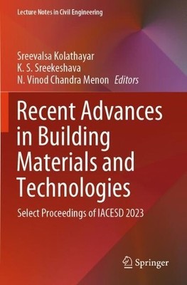Recent Advances in Building Materials and Technologies - 9789819994601