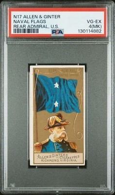 REAR ADMIRAL, UNITED STATES 1886 N17 Allen & Ginter Naval Flags PSA 4(MK) VG-EX