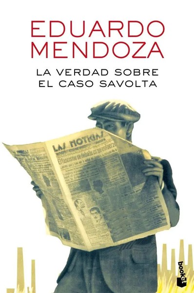 La Verdad Sobre El Caso Savolta | Eduardo Mendoza | Taschenbuch | Spanisch-image