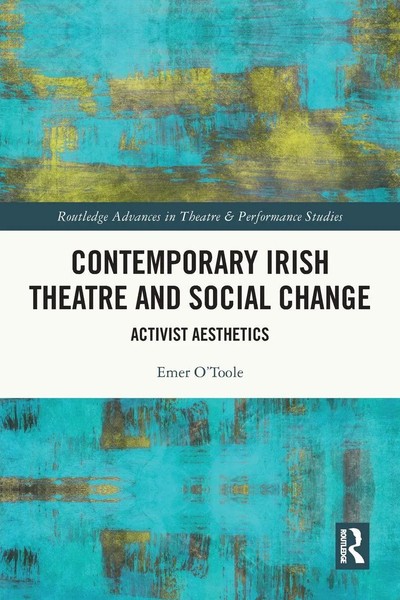 Emer O'toole | Contemporary Irish Theatre And Social Change | Taschenbuch (2024)-image