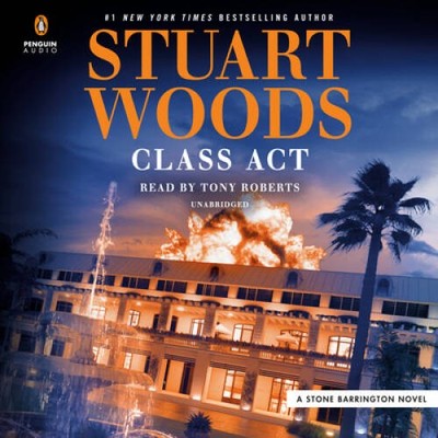 Class Act (A Stone Barrington Novel) - Audio CD By Woods, Stuart - GOOD