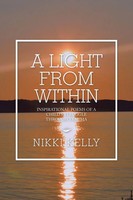 Nikki Kelly | A Light From Within | Taschenbuch | Englisch (2021) | AuthorHouse
