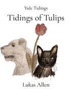 Lukas Allen | Tidings Of Tulips | Taschenbuch | Englisch (2022) | Yule Tidings