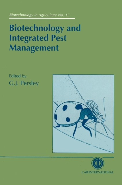 Biotechnology and Integrated Pest Management Persley Hardback CABI 9780851989303