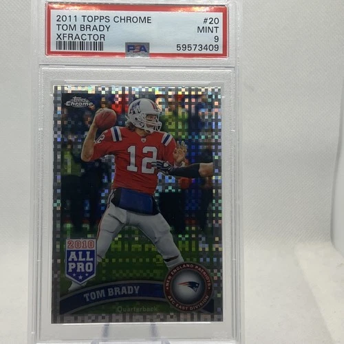 2011 Topps Chrome - Tom Brady XFractor #20 PSA 9! Very Nice Starting Low Bid!!!!