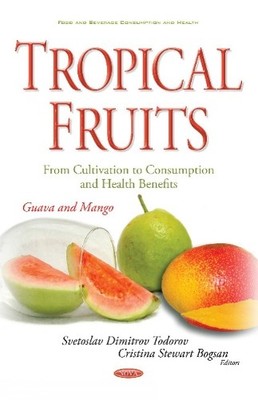 Svetoslav Dimit Tropical Fruits -- From Cultivation to Consu (Gebundene Ausgabe)