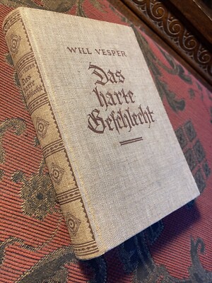 Das harte Geschlecht : Roman. Vesper, Will: German Antique 