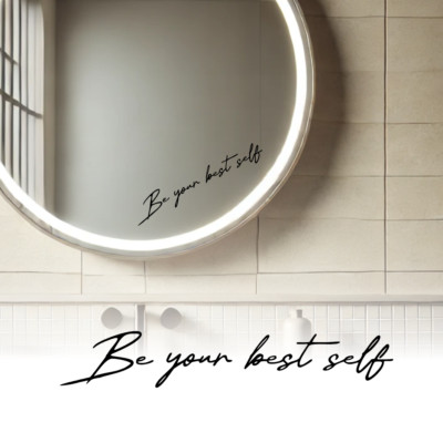 Aufkleber | Be your best self | Spiegel Glas | Bad | Farben/Größen  Sticker 699