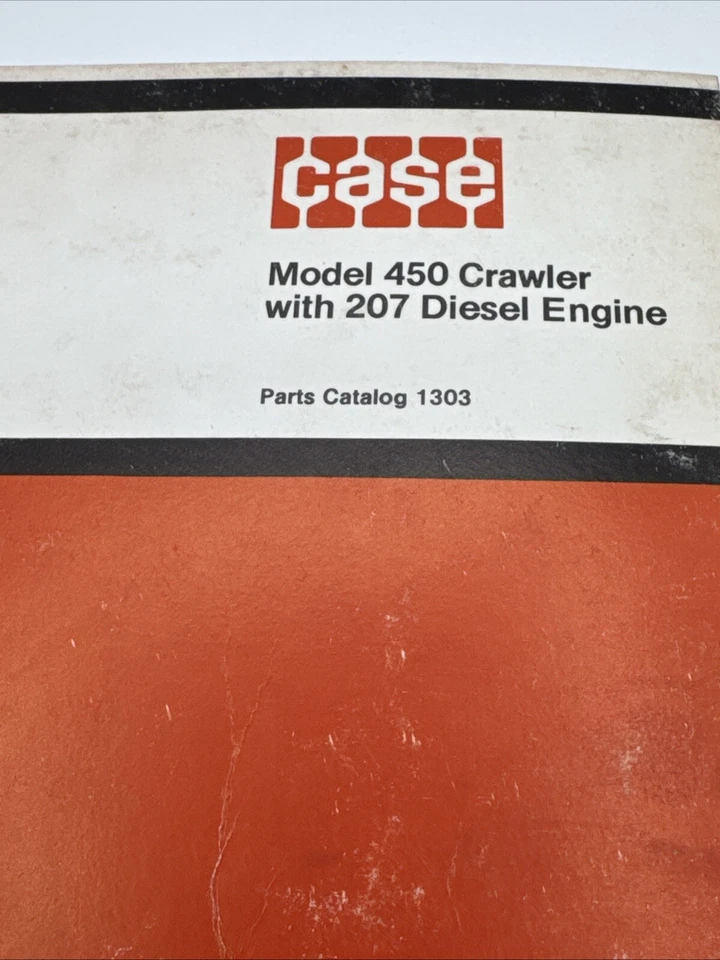 1975 Case Model 450 Crawler Tractor With 207 Diesel Engine Parts Catalog 1303 - Image 2 of 4