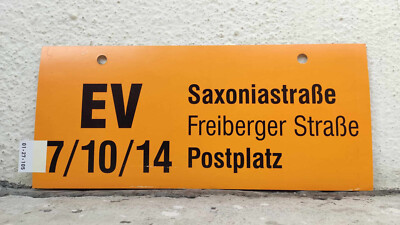 EV 7/10/14 Saxoniastraße   Postplatz | Linienschild Dresden DVB