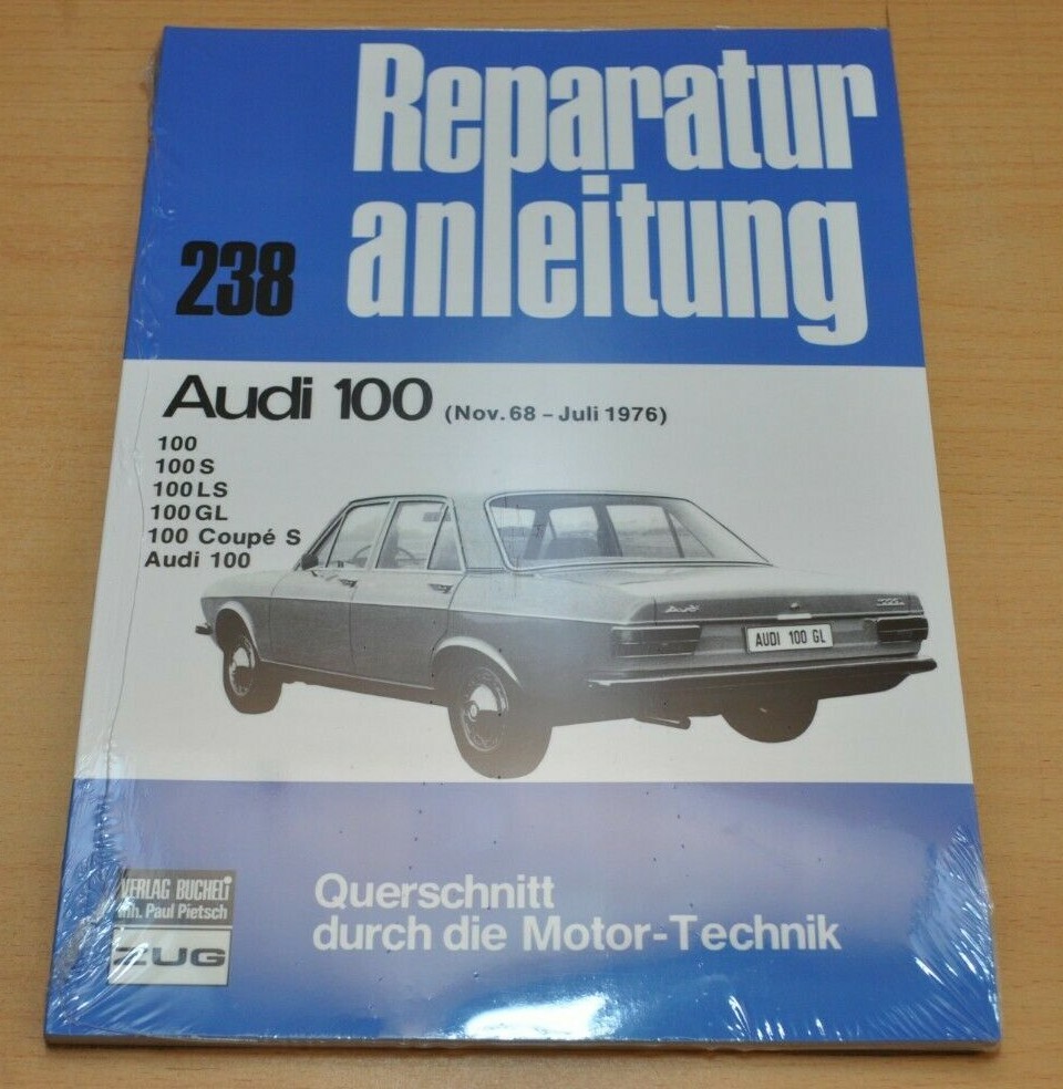Thumbnail - Audi 100 S Ls Gl Coupe S C1 Motor Kupplung Elektrik Reparaturanleitung