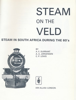 #ad Steam on the veld: steam in South Africa during the 60#x27;s $33.00