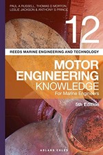 REEDS VOL 12 MOTOR ENGINEERING KNOWLEDGE FOR MARINE By Paul A Russell & Thomas