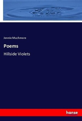 Poems Jennie Muchmore