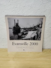 Evansville Courier & Press Indiana 2000 Wall Calendar 100 Years Pictures History