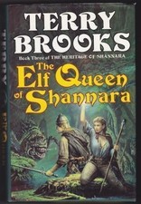 The Elf Queen Of Shannara: The Heritage of Shannara, book 3,Terr