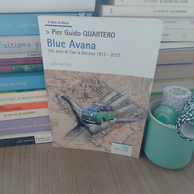  BUCH Blue Havana 100 Jahre Taxi in Genua 1913 2013 Pier Guido Quartero 