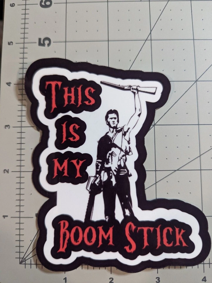Evil Dead / Army of Darkness Ash "This is my boomstick" die-cut vinyl sticker