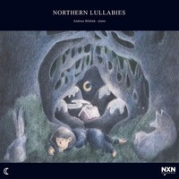 Audio Cd - Andreas Ihlebaek - Northern Lullabies - Nxn Recordings -D- Neu