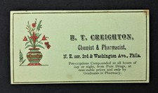 1800s antique B. T. CREIGHTON chemist pharmacist philadelphia pa calling card