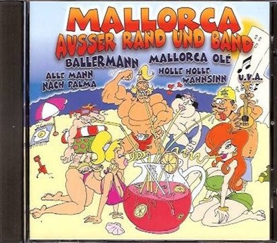 V/A Mallorca ausser Rand und Band CD, Partygeier, Vesterberg, Ellen Krenz u.v.a.