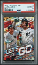 2025 Topps Pristine Aaron Judge #LGC-6 Let's Go SSP Yankees PSA 10