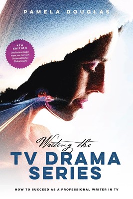 Writing the TV Drama Series | How to Succeed as a Professional Writer in TV