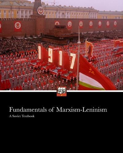 Otto Wille Kuusinen Fundamentals of Marxism Leninism (Tascabile)