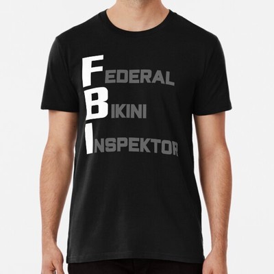 Federal Bikini Inspector Retro Government Premium T-Shirt S-5XL