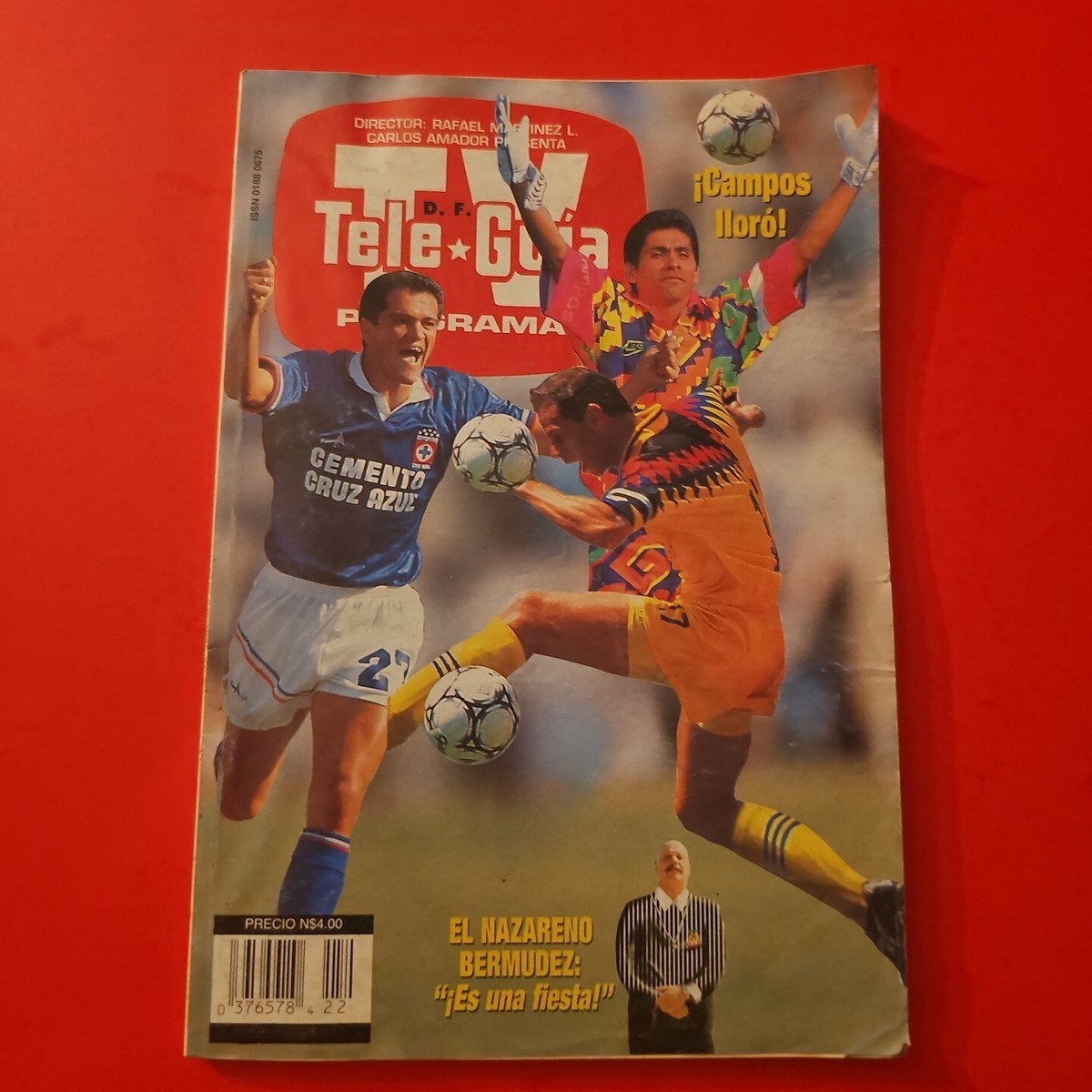 Zague Jorge Campos Hugo Sanchez Rebecca Jones Thalia Laura Leon