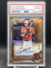 Colton Cowser 2022 Bowman Chrome Auto Gold Refractor Auto #CPACC /50 PSA 10