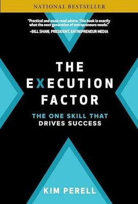 The Execution Factor: The One Skill - Hardcover, by Perell Kim - Very Good q